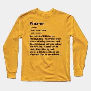 Yinzer - black text Long Sleeve T-Shirt